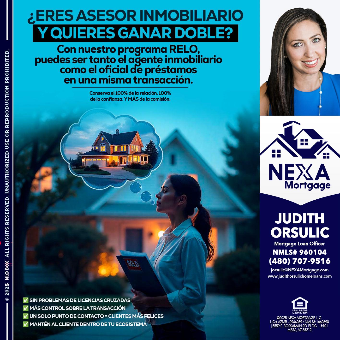 Eres un Agente Inmobiliario? - Judith Orsulic -Mortgage Loan Officer