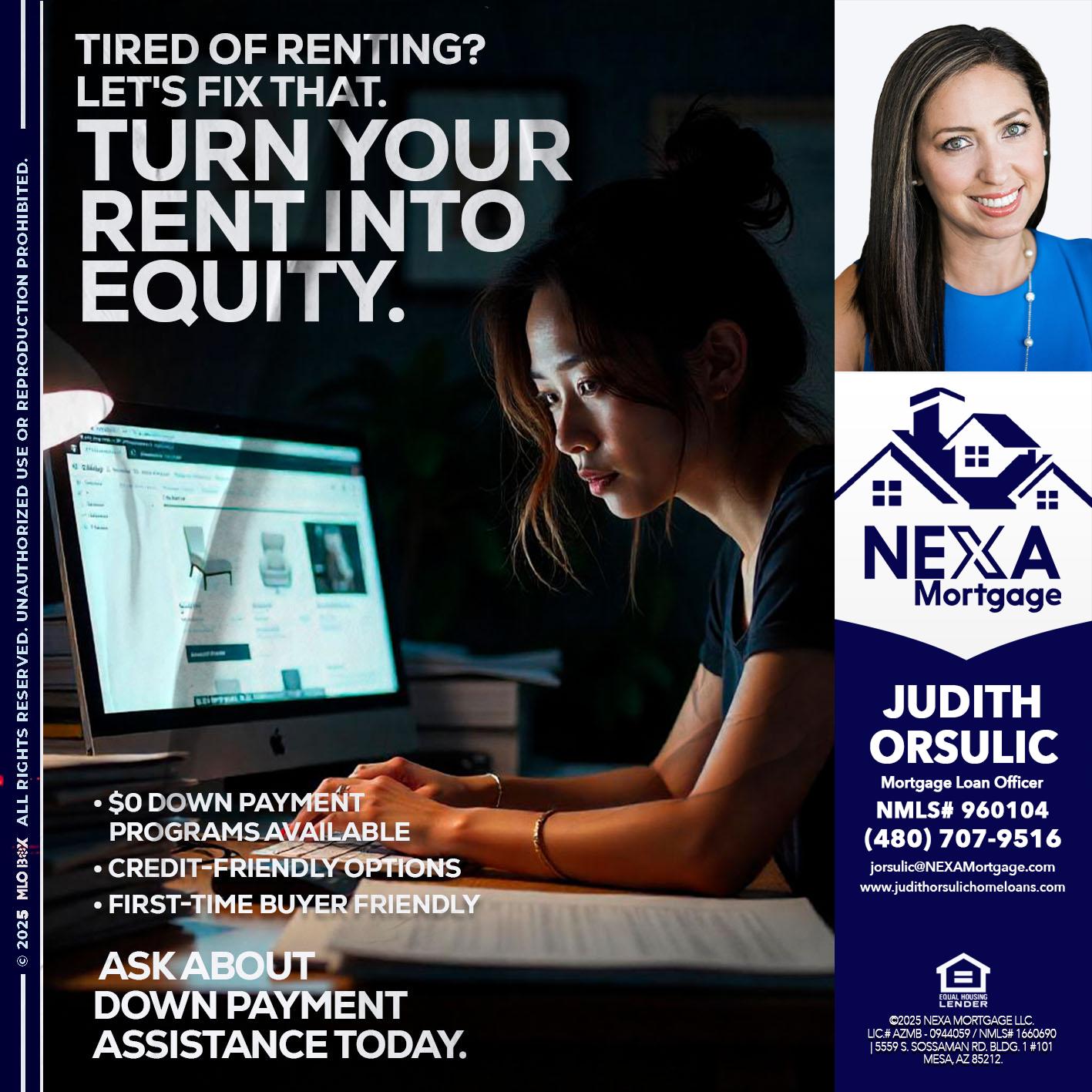 tired of renting? - Judith Orsulic -Mortgage Loan Officer