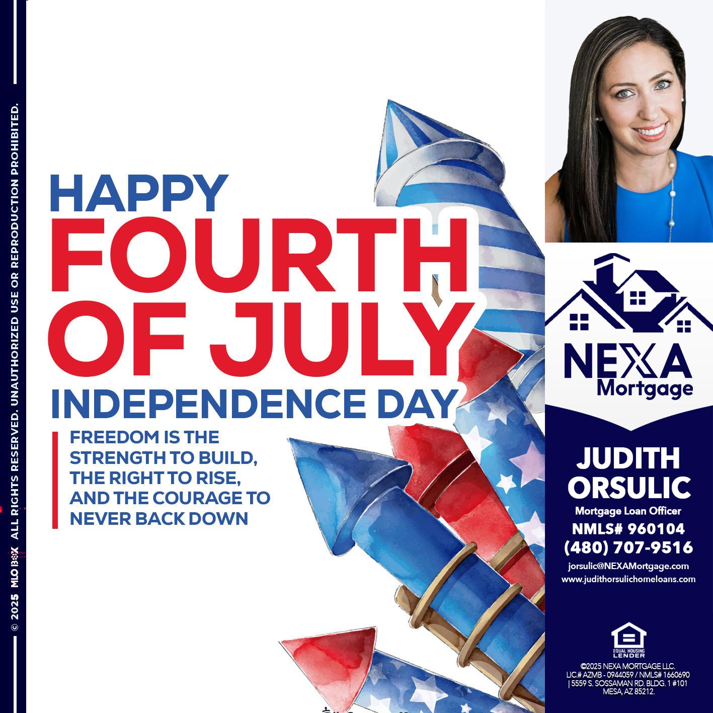 HAPPY FOURTH OF JULY - Judith Orsulic -Mortgage Loan Officer