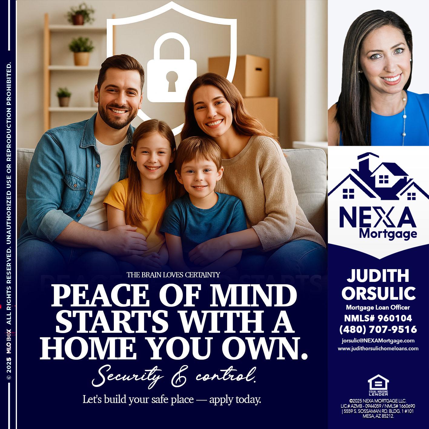 peace of mind - Judith Orsulic -Mortgage Loan Officer