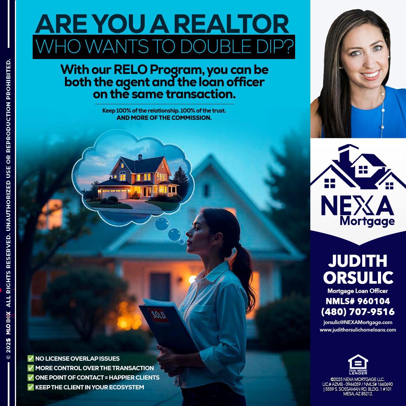 Are you a Realtor? - Judith Orsulic -Mortgage Loan Officer