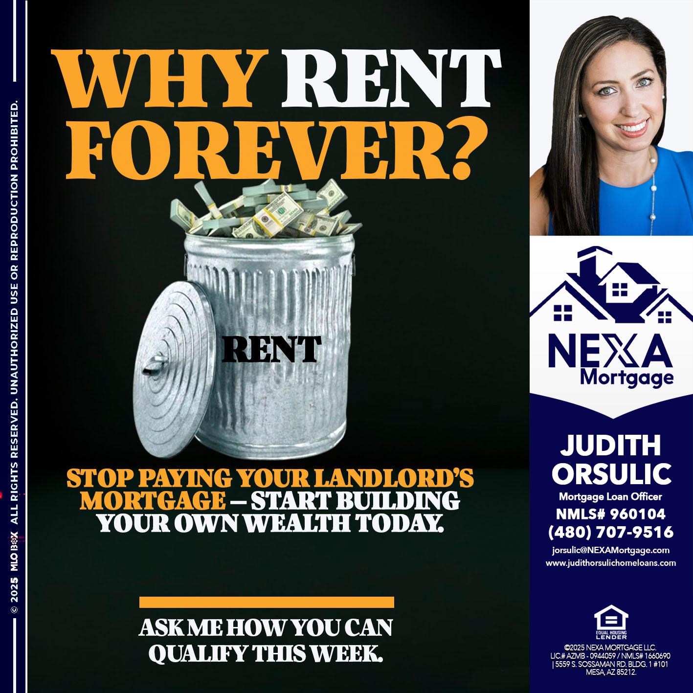 why rent? - Judith Orsulic -Mortgage Loan Officer