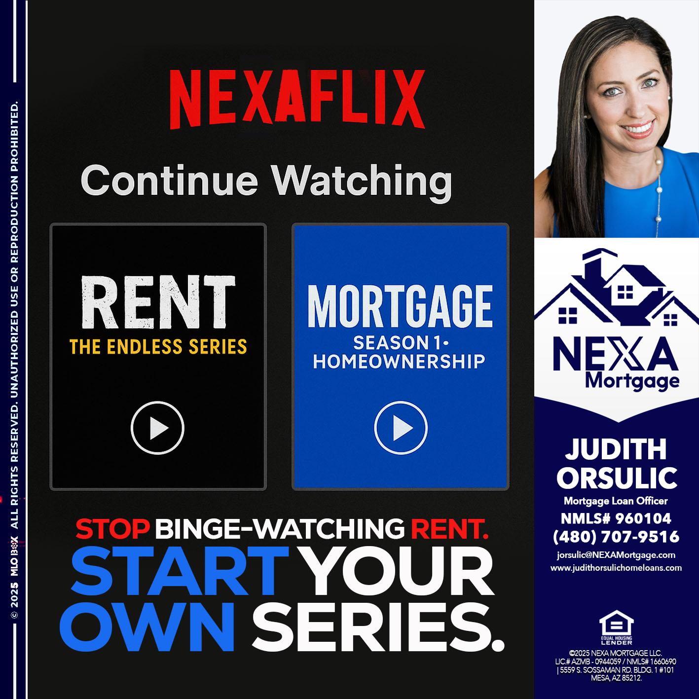 NEXAFLIX - Judith Orsulic -Mortgage Loan Officer
