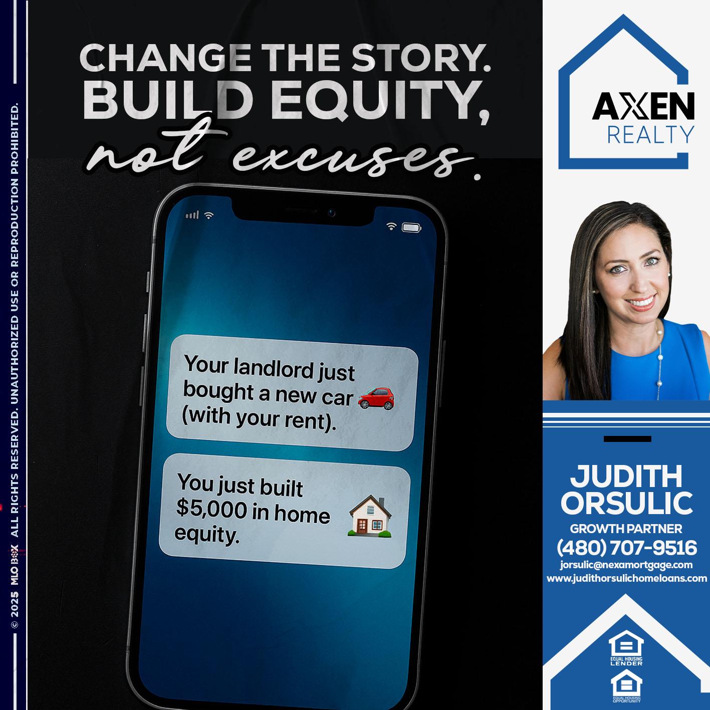 CHANGE THE HISTORY - Judith Orsulic -Mortgage Loan Officer