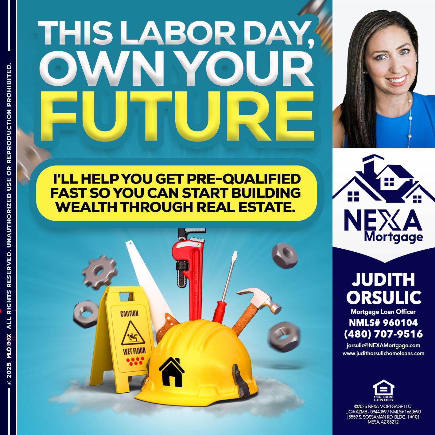 LABOR DAY - Judith Orsulic -Mortgage Loan Officer