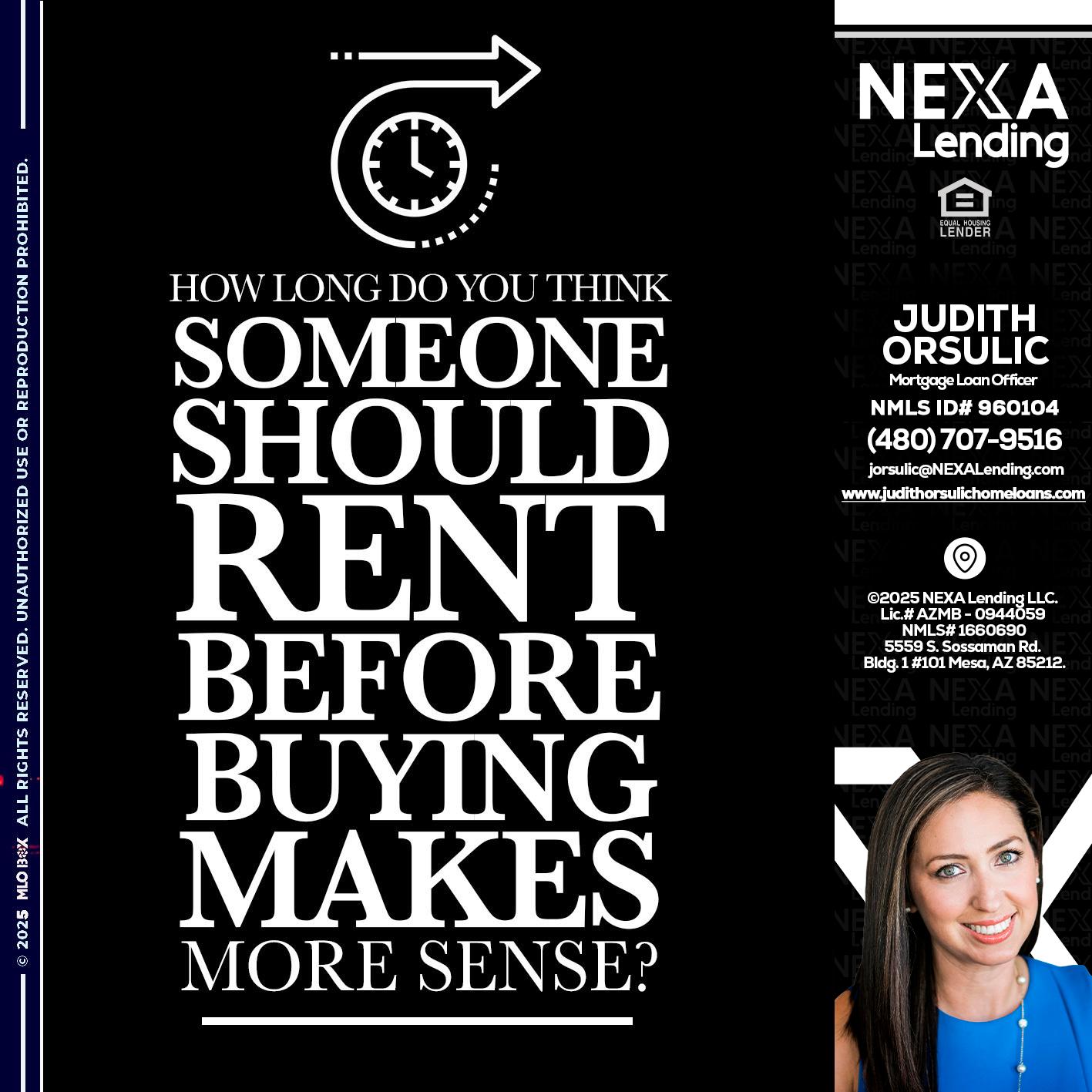 HOW LONG - Judith Orsulic -Mortgage Loan Officer