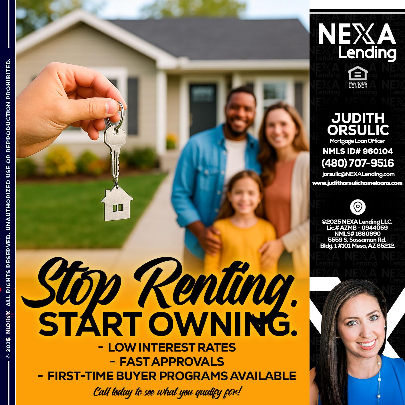 STOP RENTING - Judith Orsulic -Mortgage Loan Officer