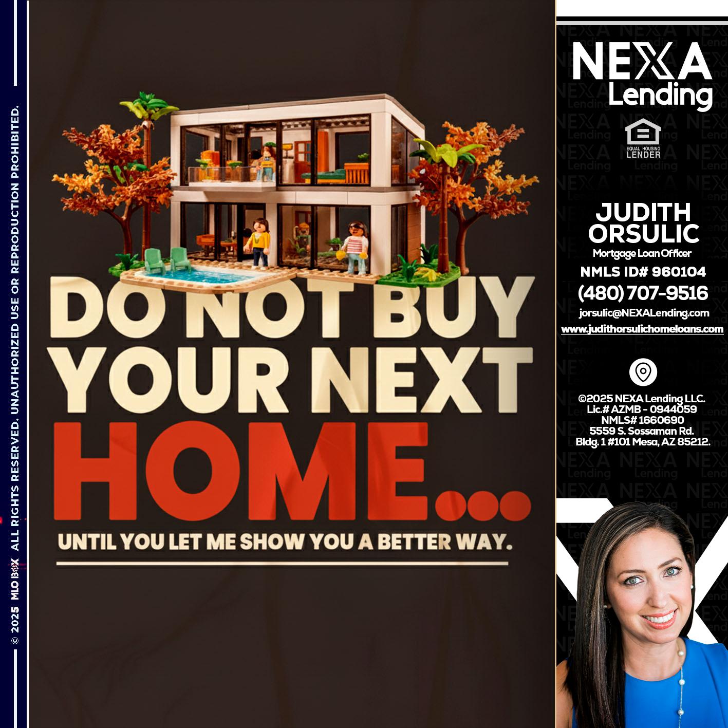 DO NOT BUY - Judith Orsulic -Mortgage Loan Officer