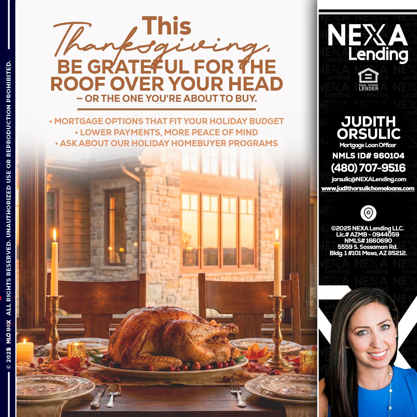 THIS THANKSGIVING - Judith Orsulic -Mortgage Loan Officer