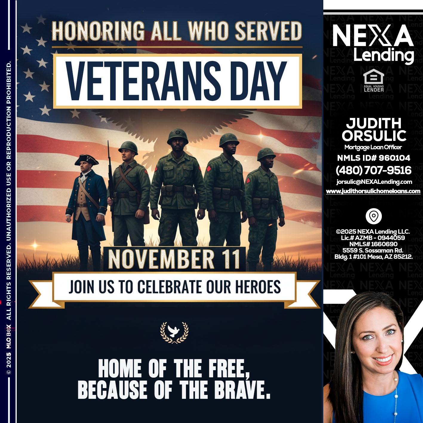 VETERANS DAY - Judith Orsulic -Mortgage Loan Officer
