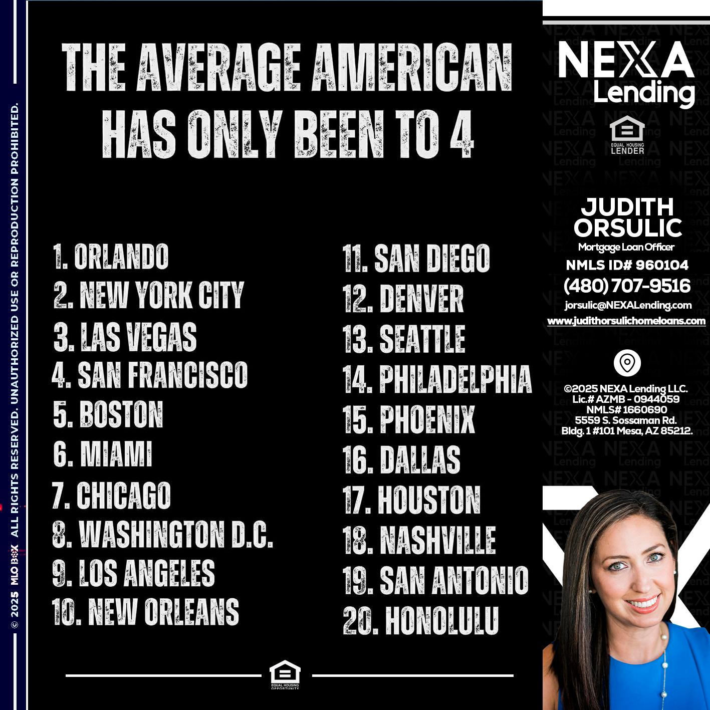 THE AVERAGE AMERICAN - Judith Orsulic -Mortgage Loan Officer