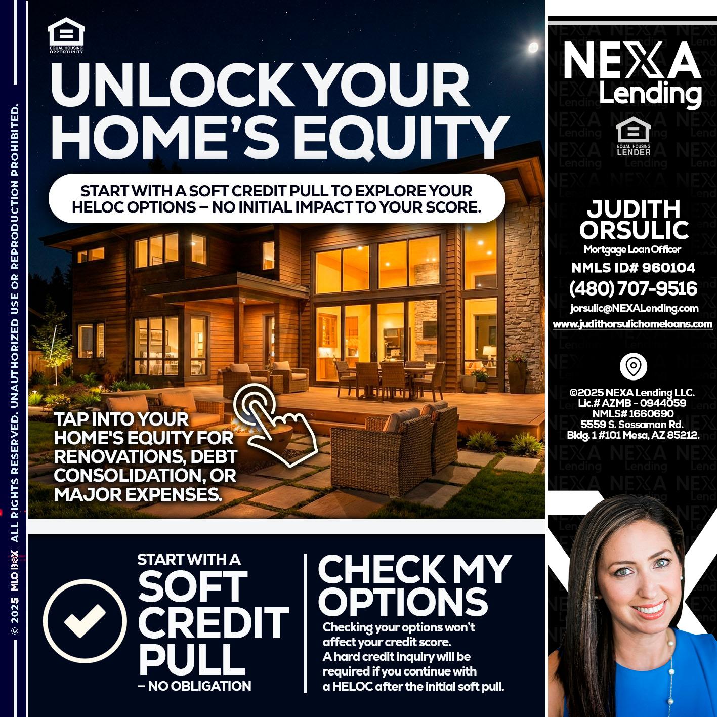 UNLOCK YOUR HOMES - Judith Orsulic -Mortgage Loan Officer