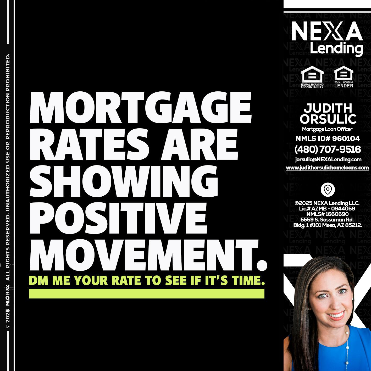 MORTGAGE - Judith Orsulic -Mortgage Loan Officer