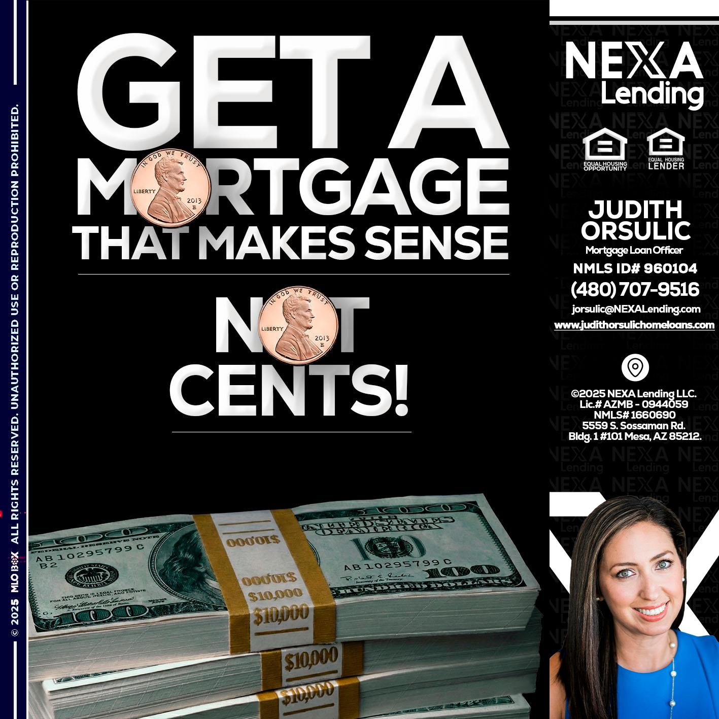 get a mortgage - Judith Orsulic -Mortgage Loan Officer