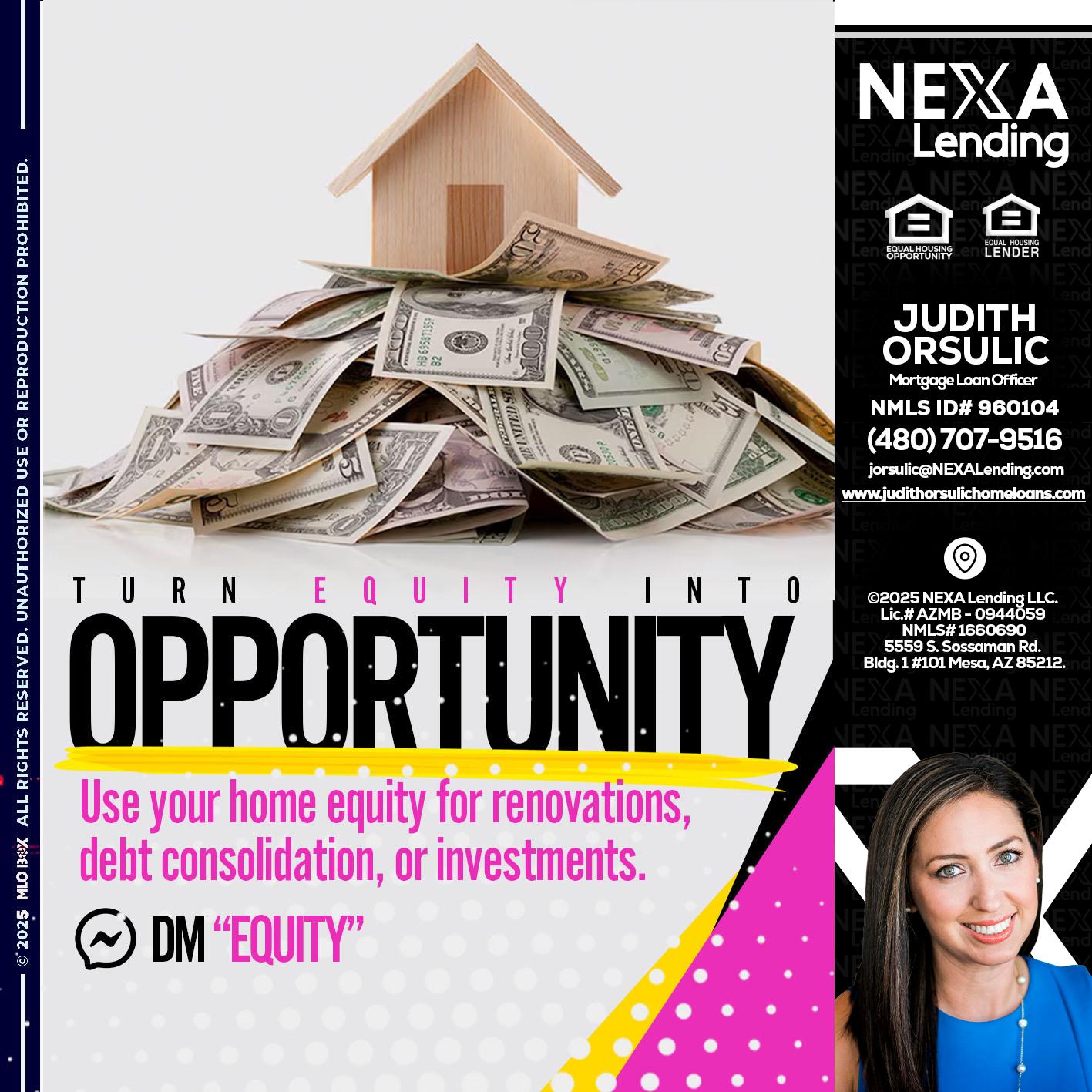 opportunity - Judith Orsulic -Mortgage Loan Officer