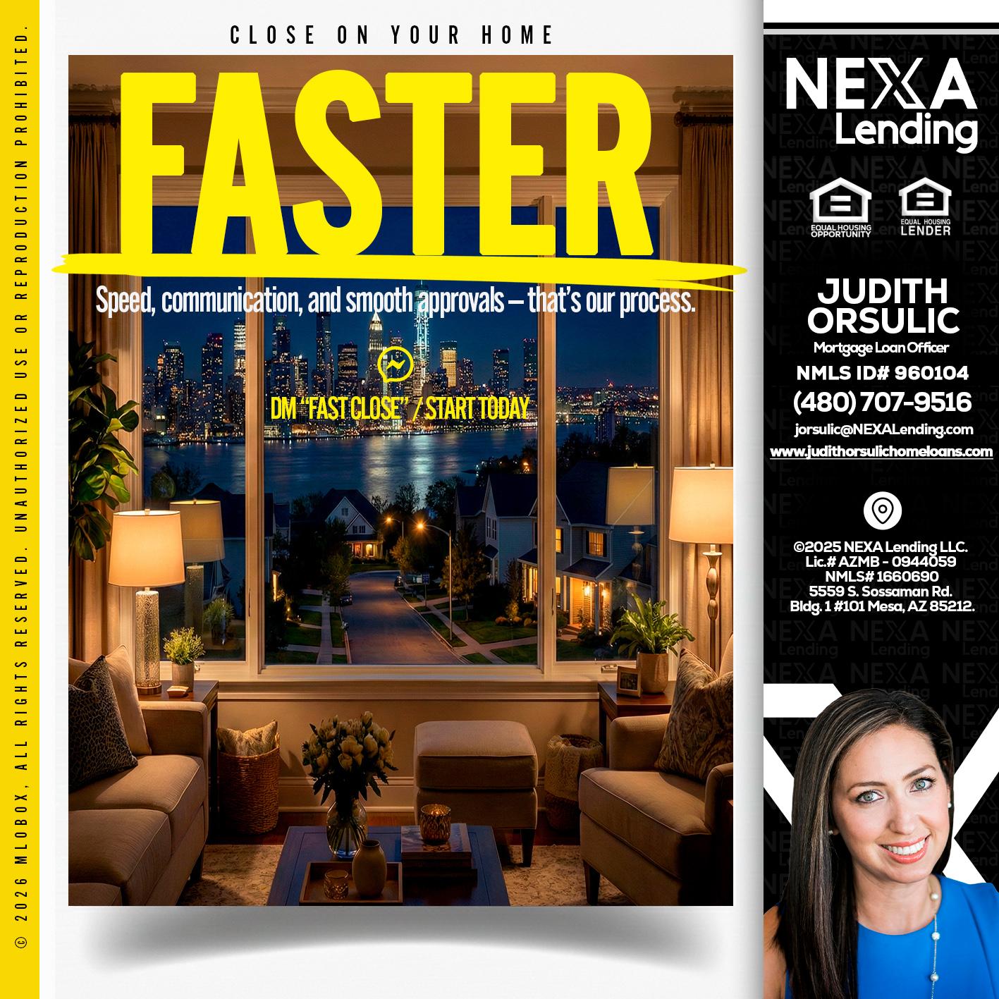 FASTER - Judith Orsulic -Mortgage Loan Officer