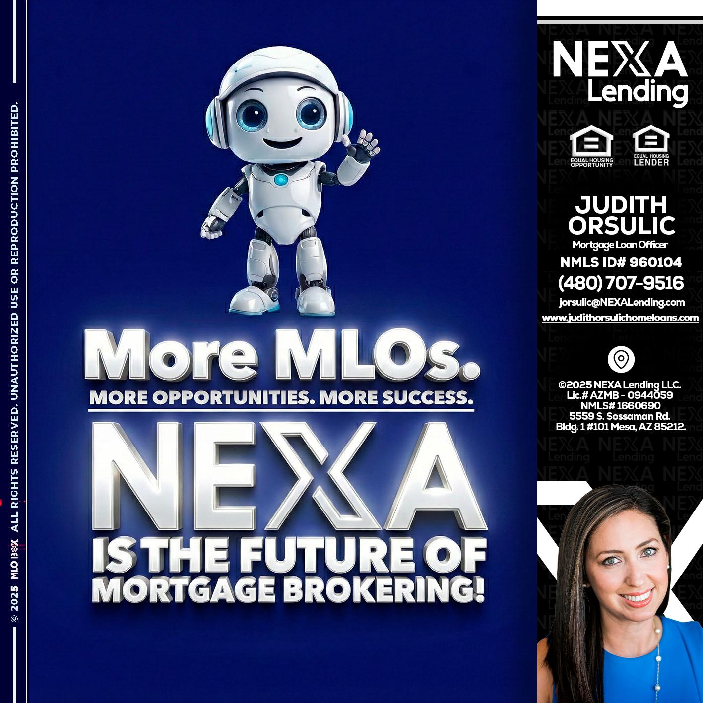 MORE MLOs - Judith Orsulic -Mortgage Loan Officer