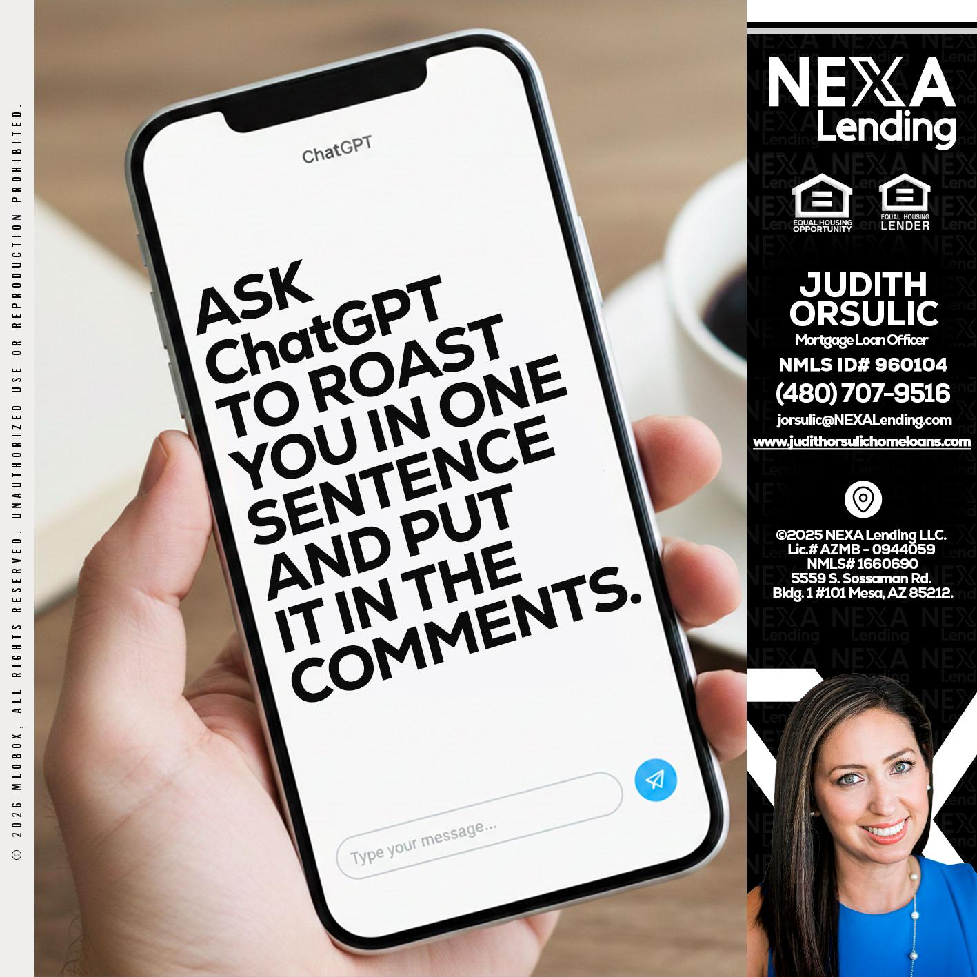 ask chatgpt - Judith Orsulic -Mortgage Loan Officer