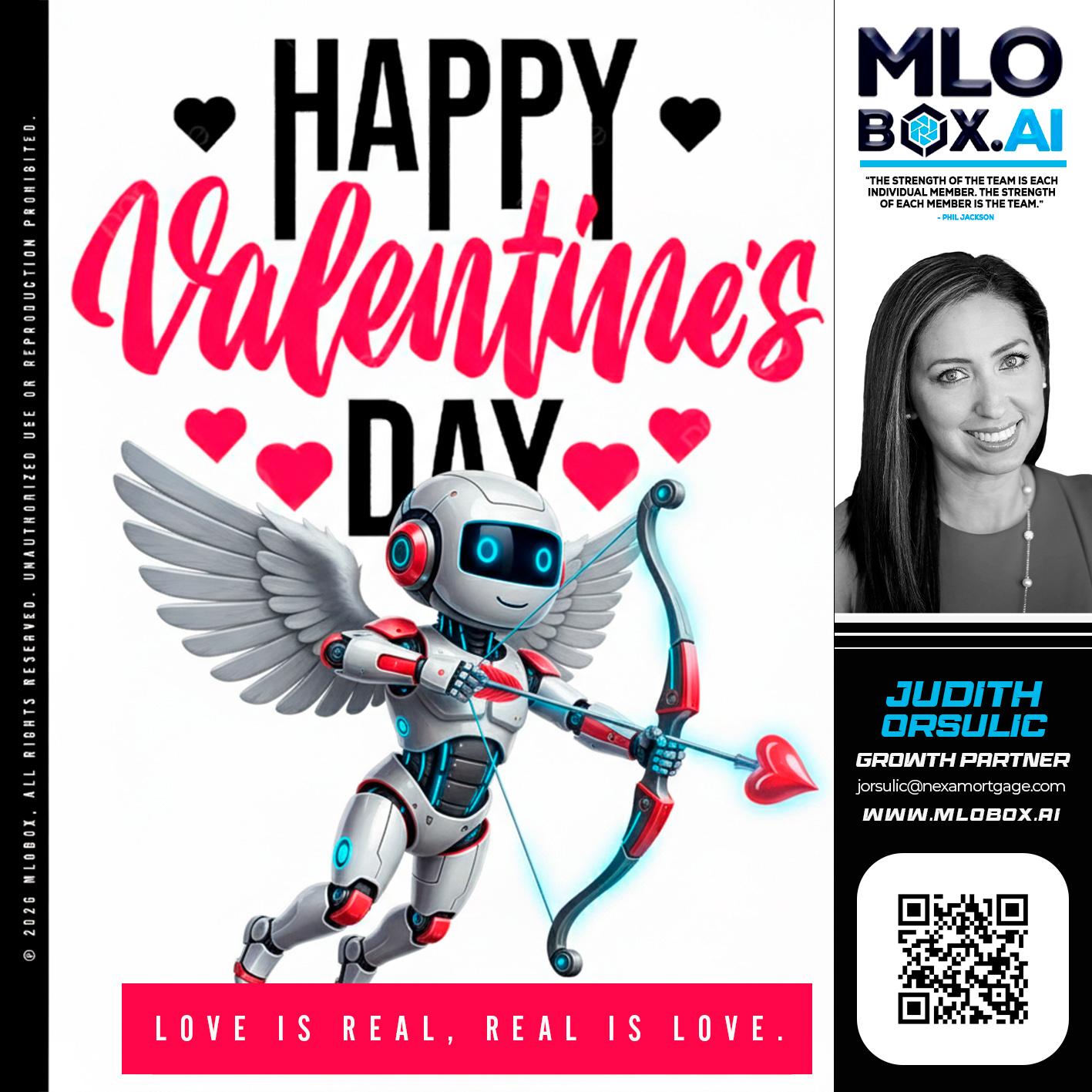 HAPPY VALENTINES DAY - Judith Orsulic -Mortgage Loan Officer