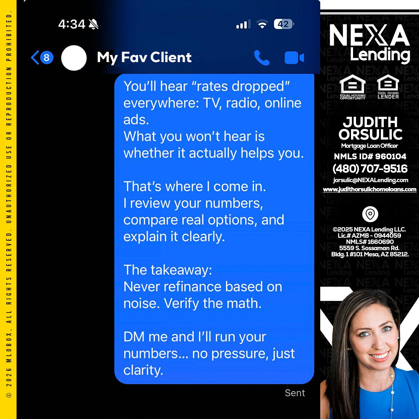 MY FAV CLIENT - Judith Orsulic -Mortgage Loan Officer