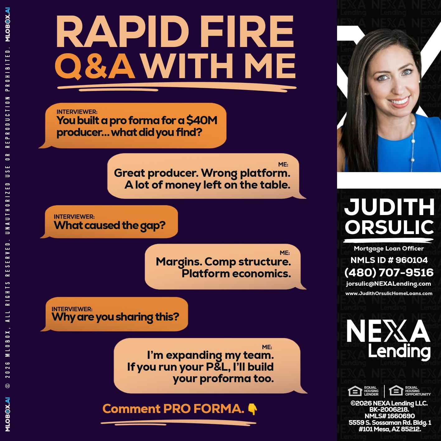 RAPID FIRE - Judith Orsulic -Mortgage Loan Officer
