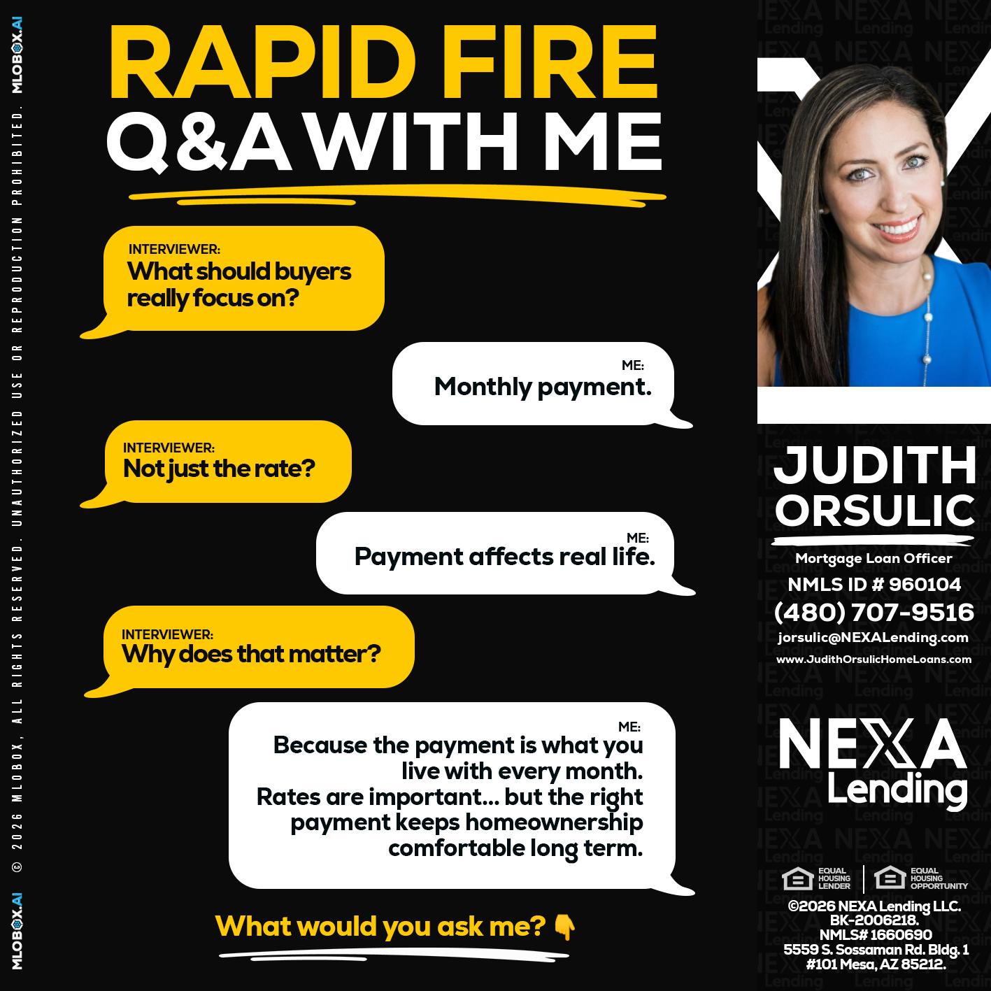 RAPID FIRE Q&A - Judith Orsulic -Mortgage Loan Officer