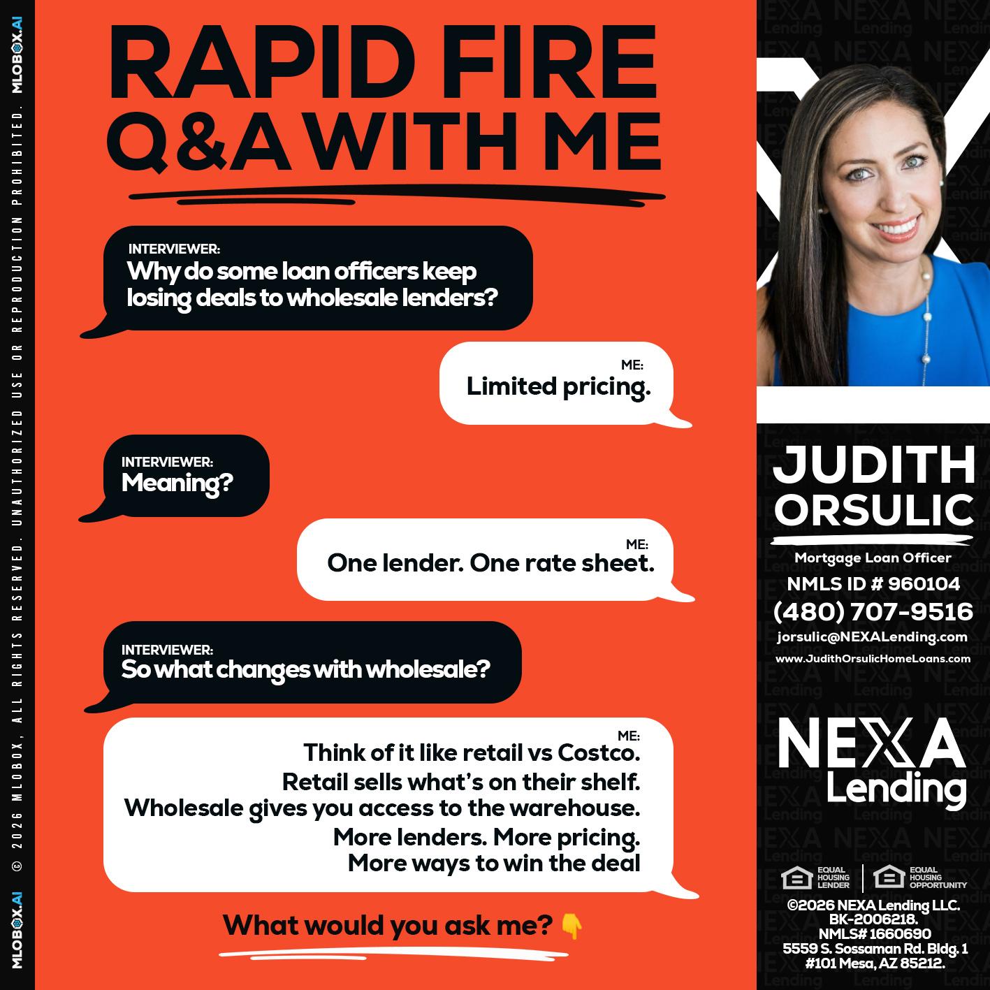 Q&A - Judith Orsulic -Mortgage Loan Officer