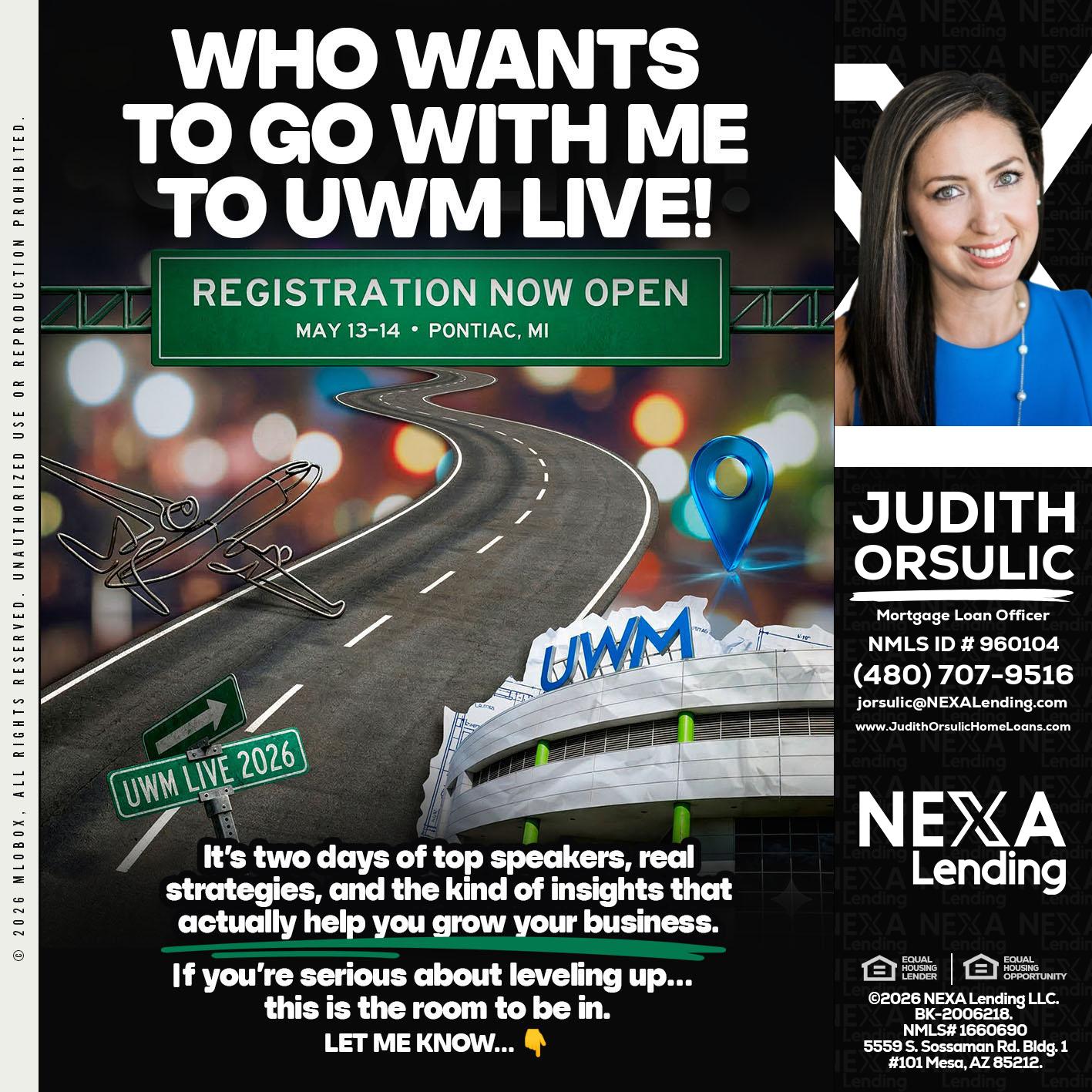 WHO WANTS - Judith Orsulic -Mortgage Loan Officer