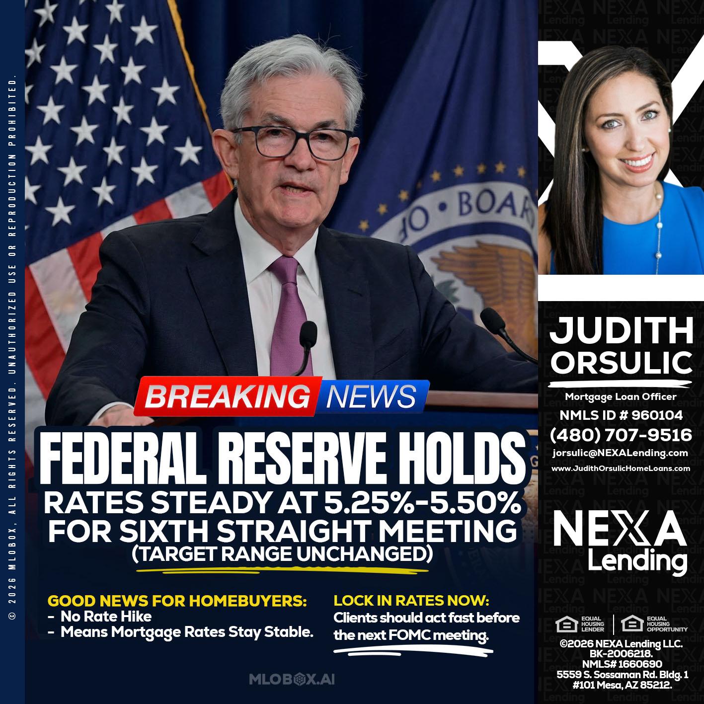 federal reserve - Judith Orsulic -Mortgage Loan Officer