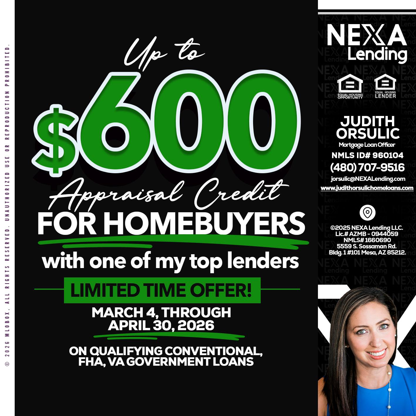 up to $600 - Judith Orsulic -Mortgage Loan Officer
