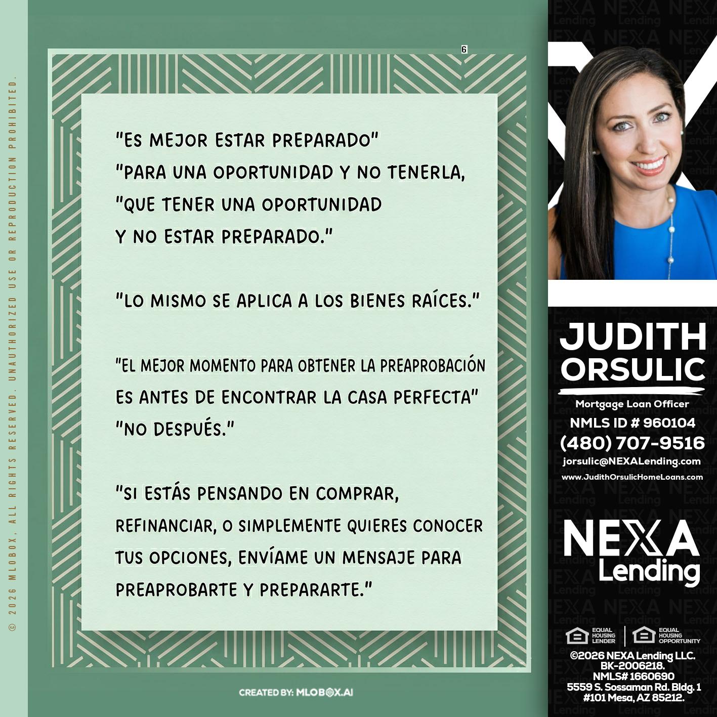 ES MEJOR ESTAR PREPARADO - Judith Orsulic -Mortgage Loan Officer