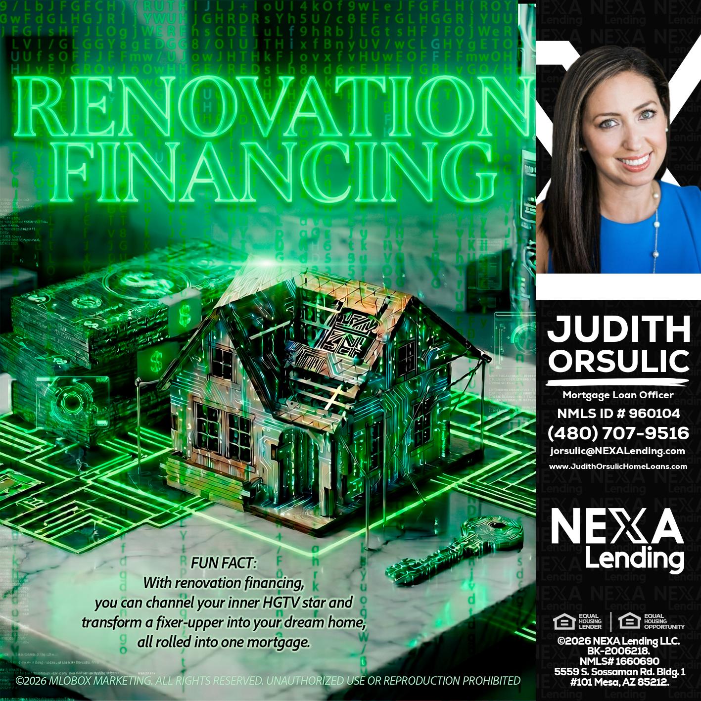 RENOVATION FINANCING - Judith Orsulic -Mortgage Loan Officer