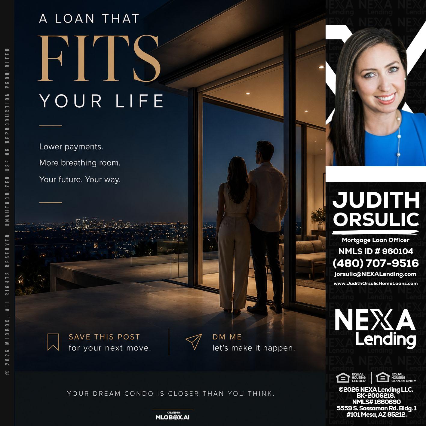 LOANS THAT FIT - Judith Orsulic -Mortgage Loan Officer
