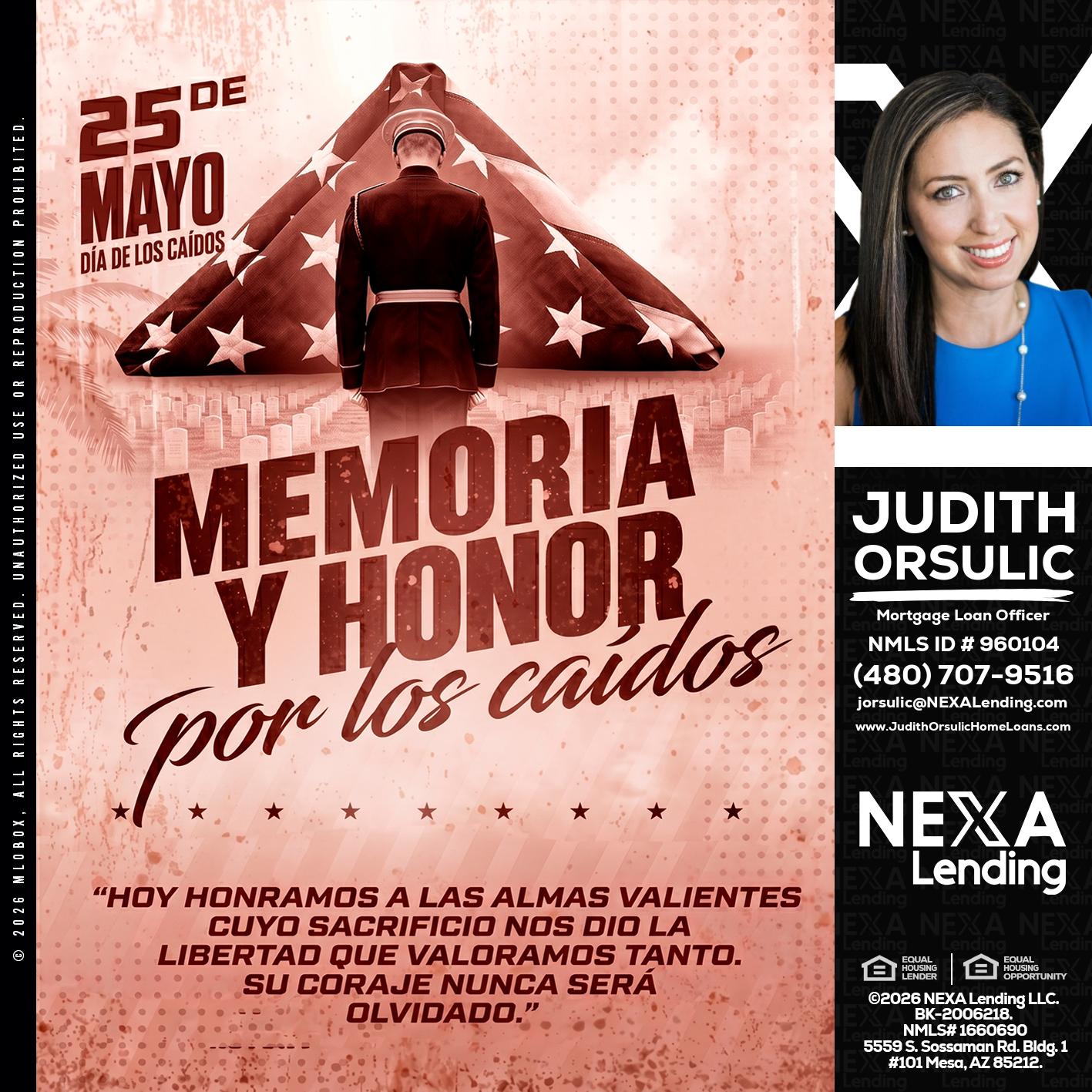 MEMORIA Y HONOR - Judith Orsulic -Mortgage Loan Officer