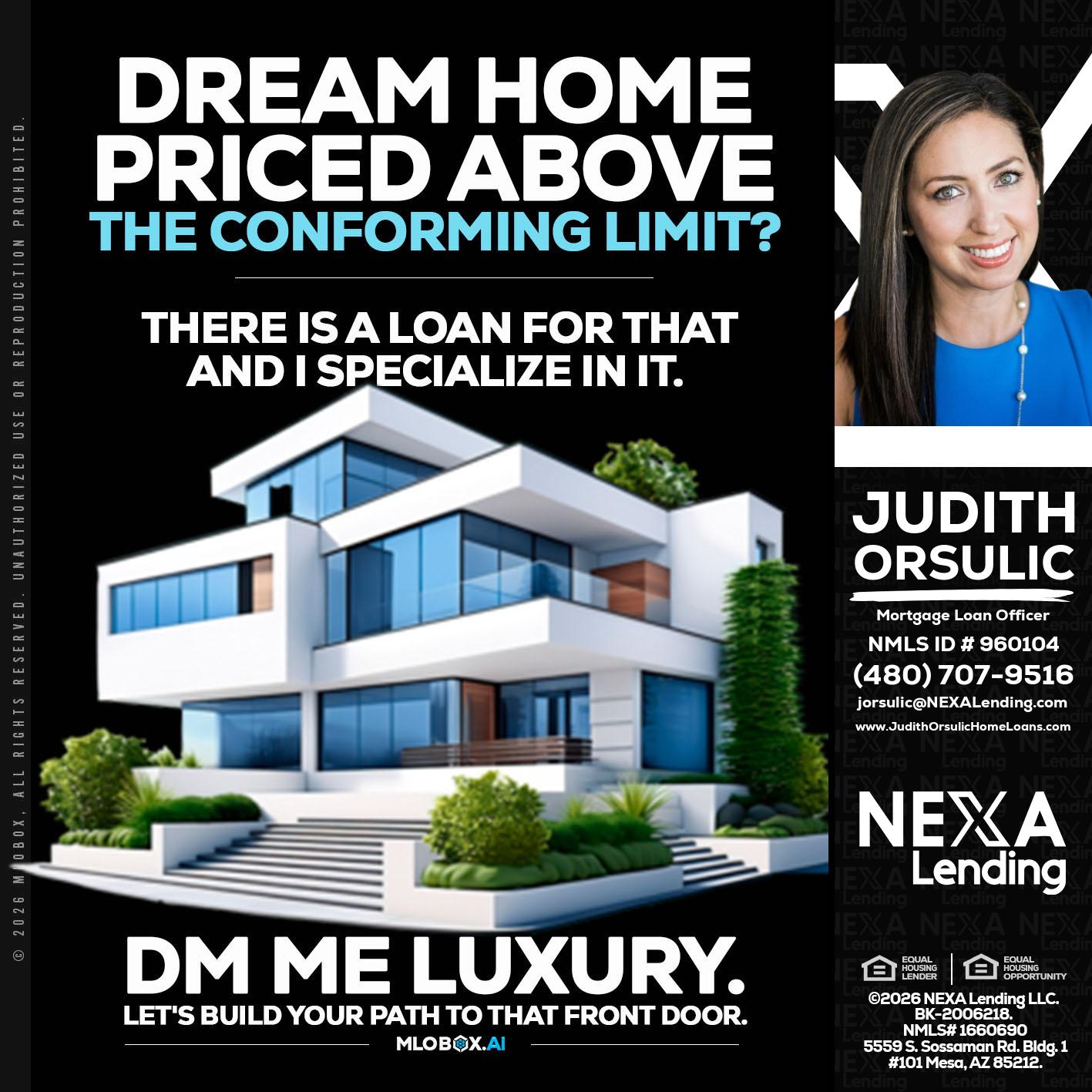 DREAM HOME - Judith Orsulic -Mortgage Loan Officer