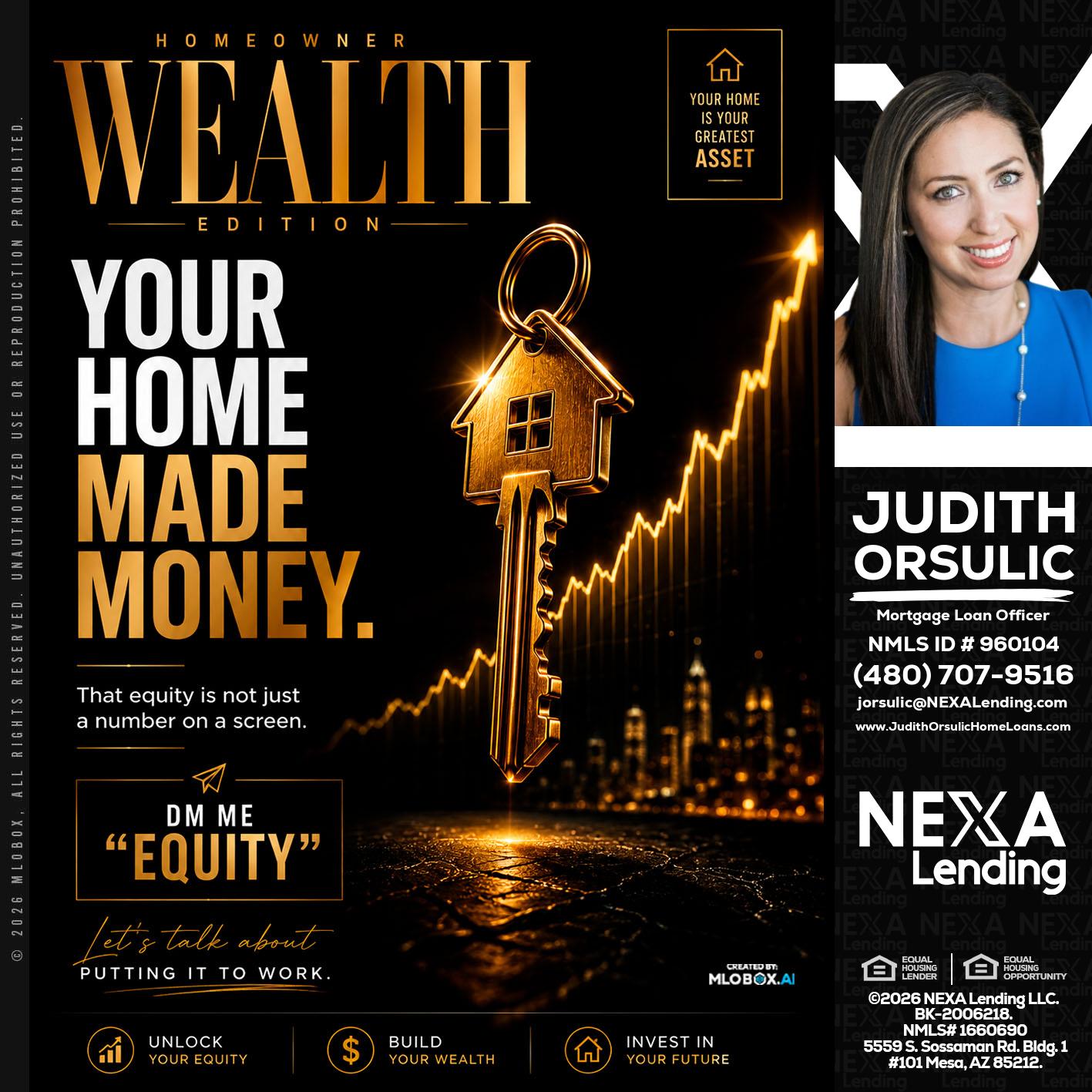 YOUR HOME MADE - Judith Orsulic -Mortgage Loan Officer