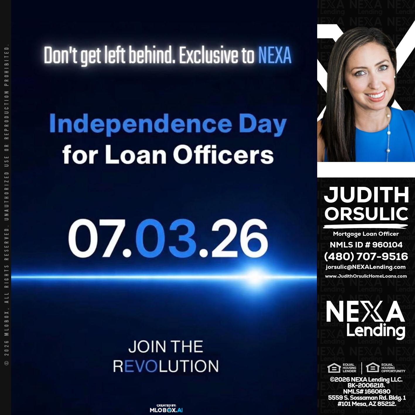 INDEPENDENCE DAY - Judith Orsulic -Mortgage Loan Officer