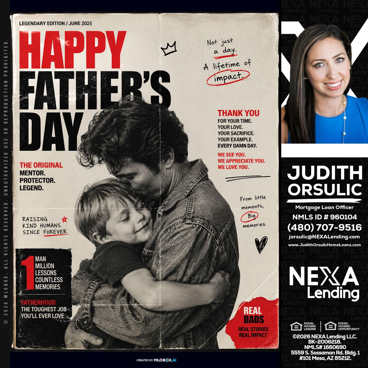 HAPPY FATHERS DAY - Judith Orsulic -Mortgage Loan Officer