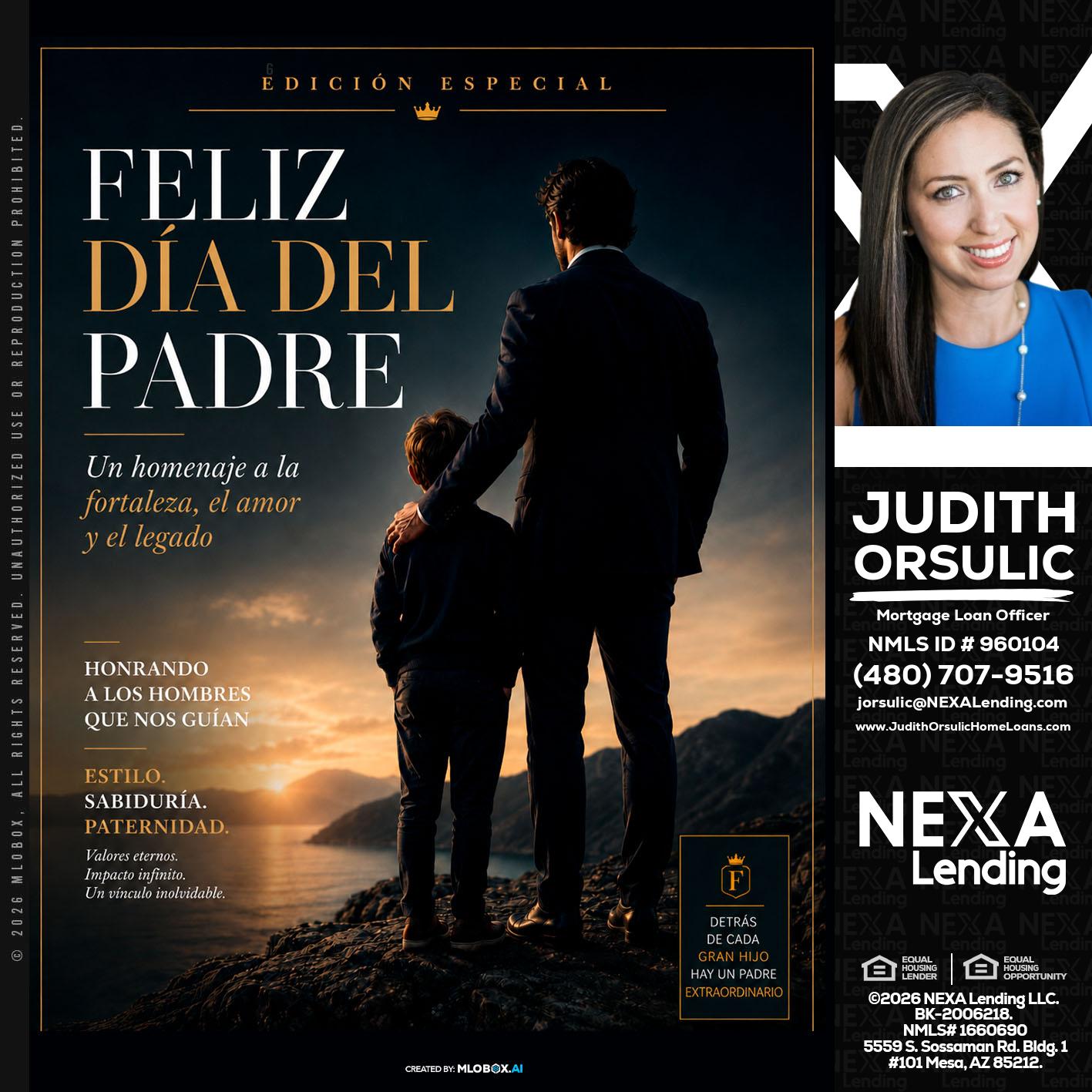 feliz dia del padre - Judith Orsulic -Mortgage Loan Officer