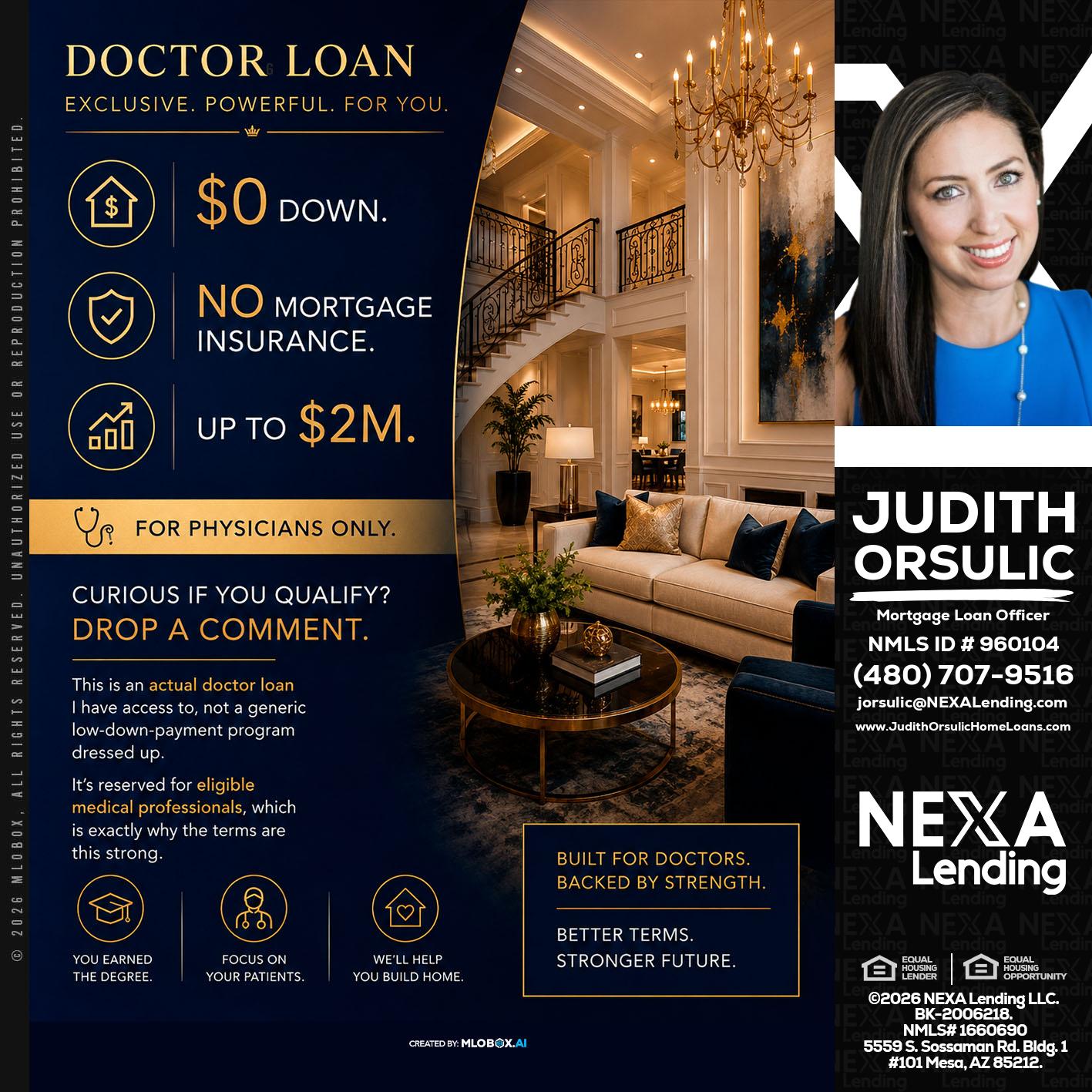 DOCTOR LOANS - Judith Orsulic -Mortgage Loan Officer