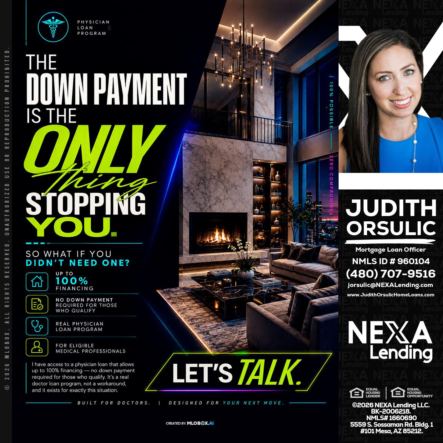 THE DOWN PAYMENT - Judith Orsulic -Mortgage Loan Officer