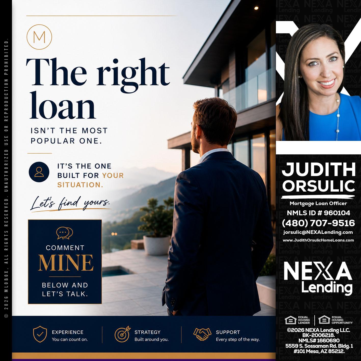THE RIGHT LOAN - Judith Orsulic -Mortgage Loan Officer