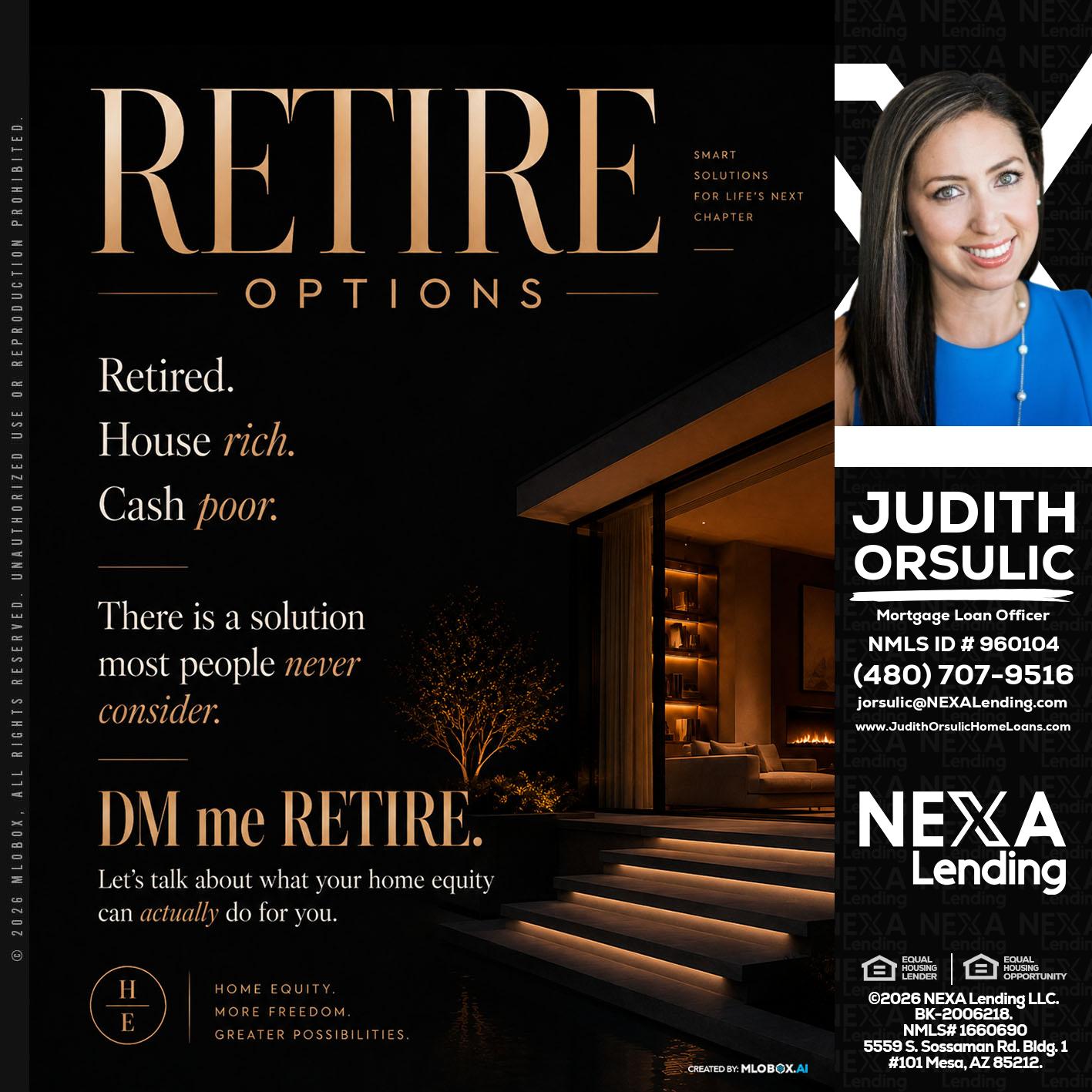 RETIRE LOANS - Judith Orsulic -Mortgage Loan Officer