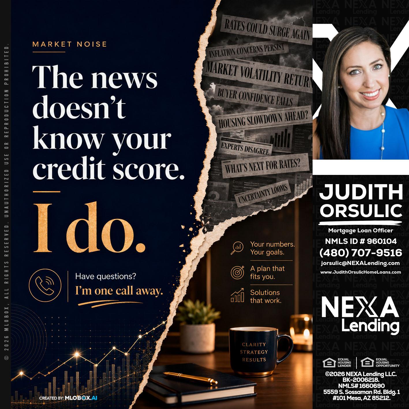 MARKET NOISE - Judith Orsulic -Mortgage Loan Officer