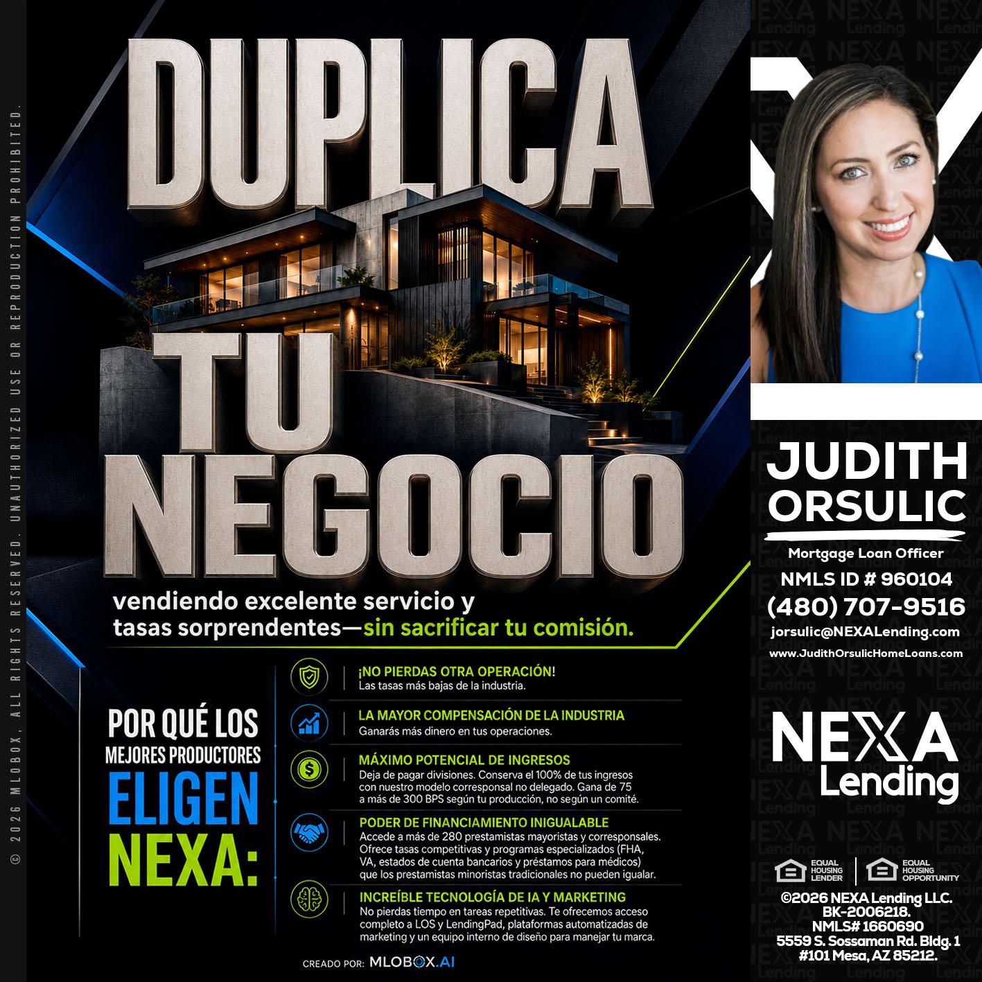 DUPLICA TU NEGOCIO - Judith Orsulic -Mortgage Loan Officer